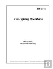 Fm 5-415 Fire-Fighting Operations