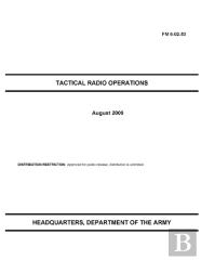 Fm 6-02.53 Tactical Radio Operations