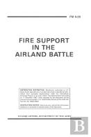 Fm 6-20 Fire Support In The Alrland Battle