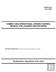 Fm 6-22.5 Combat And Operational Stress Control Manual For Leaders And Soldiers