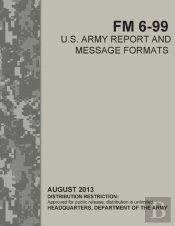 Fm 6-99 U.S. Army Report And Message Formats