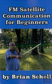 Fm Satellite Communications For Beginners