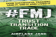 #Fmj Trust Transition Trade