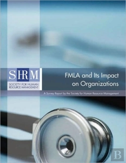 Bertrand.pt - Fmla And Its Impact On Organizations