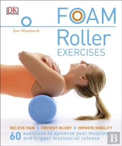 Bertrand.pt - Foam Roller Exercises