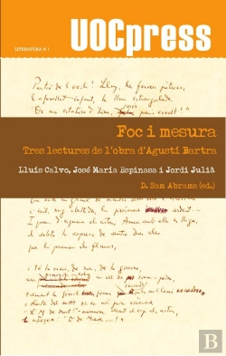Bertrand.pt - Foc I Mesura. Tres Lectures De L'Obra D'Agustí Bartra