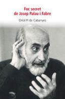 Foc Secret De Josep Palau I Fabre