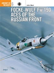 Focke-Wulf Fw 190 Aces Of The Russian Front