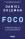 Foco - O Motor Oculto da Excelência