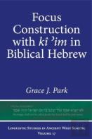 Focus Construction With Ki ?Im In Biblical Hebrew