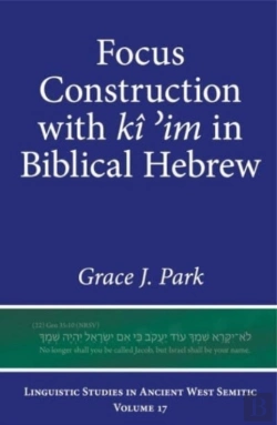Bertrand.pt - Focus Construction With Ki ?Im In Biblical Hebrew