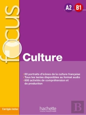 Focus ; Culture ; A2>B1