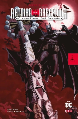Bertrand.pt - Focus - Diego Olmos: Batman En Barcelona: El Caballero Del D