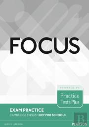 Focus Exam Practice: Cambridge English Key For Schools