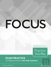 Focus Exam Practice: Cambridge English Key For Schools