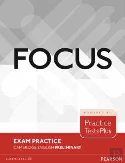 Bertrand.pt - Focus Exam Practice: Cambridge English Preliminary