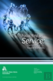 Focus First On Service