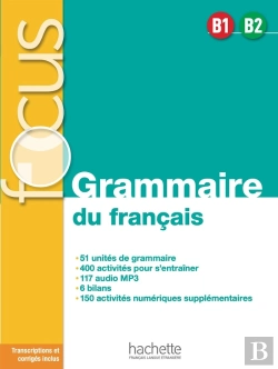 Bertrand.pt - Focus : Focus ; Grammaire Du Français ; B1 / B2