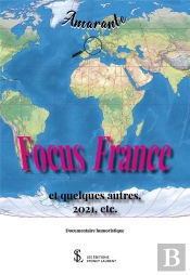Focus France Et Quelques Autres, 2021, Etc.