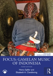 Focus: Gamelan Music Of Indonesia