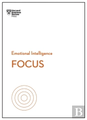 Focus (Hbr Emotional Intelligence Series)