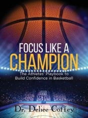 Focus Like A Champion The Athletes' Play