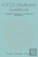 Focus Meditation Guidebook