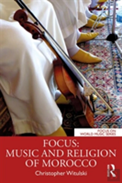 Bertrand.pt - Focus: Music And Religion Of Morocco