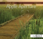 Focus On Apple Aperture