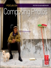Focus On Composing Photos