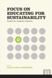 Focus On Educating For Sustainability: T
