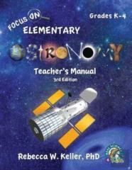 Focus On Elementary Astronomy Teacher'S Manual 3rd Edition