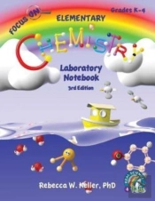 Focus On Elementary Chemistry Laboratory Notebook 3rd Edition