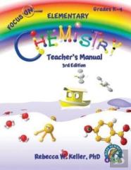 Focus On Elementary Chemistry Teacher'S Manual 3rd Edition