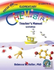 Focus On Elementary Chemistry Teacher'S Manual 3rd Edition
