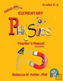 Bertrand.pt - Focus On Elementary Physics Teacher'S Manual 3rd Edition