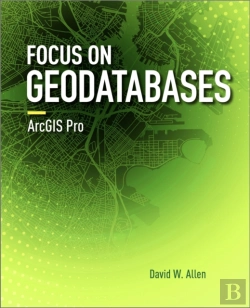 Bertrand.pt - Focus On Geodatabases In Arcgis Pro