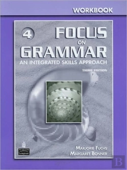 Bertrand.pt - Focus On Grammar 4 Workbook