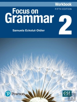 Bertrand.pt - Focus On Grammar - (Ae) - 5th Edition (2017) - Workbook - Level 2