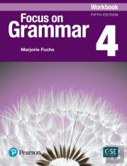 Focus On Grammar - (Ae) - 5th Edition (2017) - Workbook - Level 4