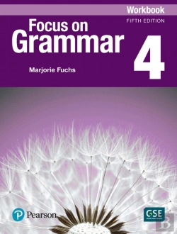 Bertrand.pt - Focus On Grammar - (Ae) - 5th Edition (2017) - Workbook - Level 4
