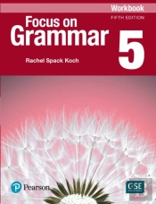 Focus On Grammar - (Ae) - 5th Edition (2017) - Workbook - Level 5