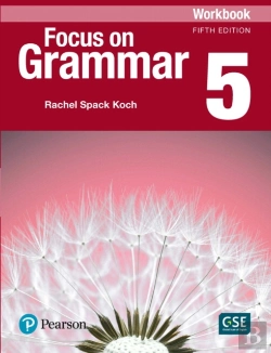 Bertrand.pt - Focus On Grammar - (Ae) - 5th Edition (2017) - Workbook - Level 5