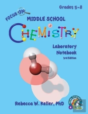 Focus On Middle School Chemistry Laboratory Notebook 3rd Edition