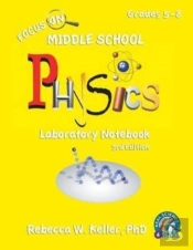Focus On Middle School Physics Laboratory Notebook 3rd Edition