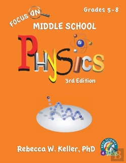 Bertrand.pt - Focus On Middle School Physics Student Textbook 3rd Edition (Softcover)