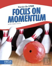 Focus On Momentum