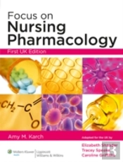 Focus On Nursing Pharmacology
