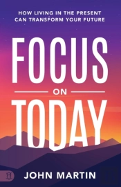Focus On Today