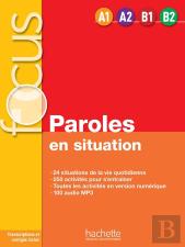 Focus ; Paroles En Situations